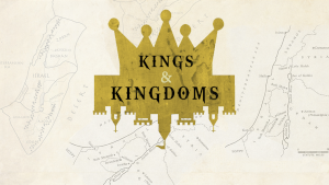Kings & Kingdoms Series image